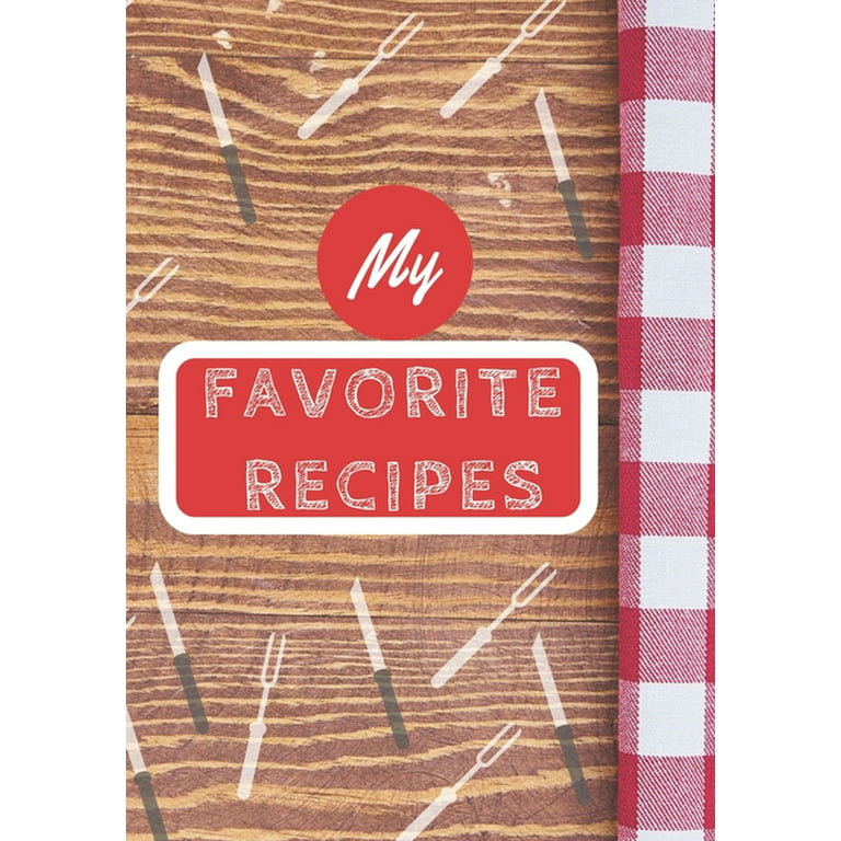 Custom Recipe Book to Write in Your Own Recipes, Personal Recipe