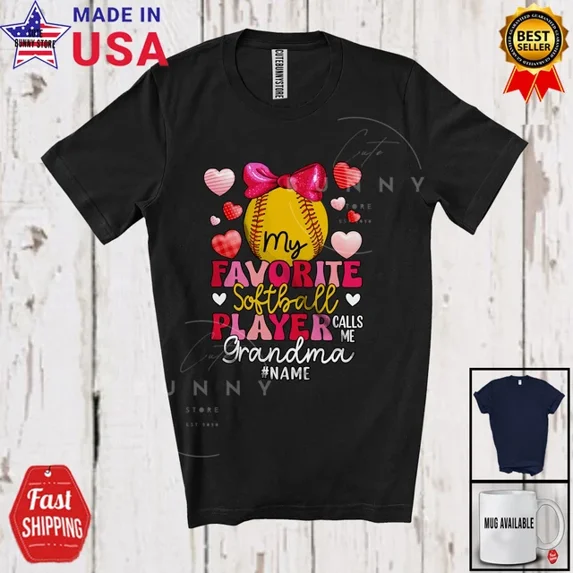 My Favorite Softball Player Call Me Grandma Mother'S Day Hearts Sport T-Shirt Unisex S-5XL Hot Trending Shirt, Vintage Birthday Gift