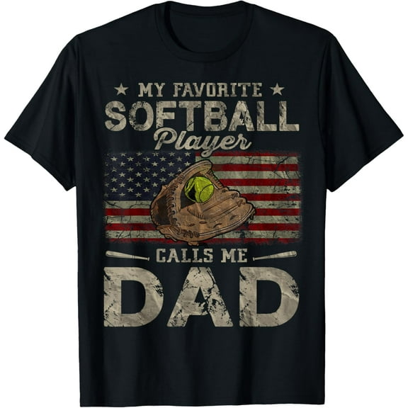 My Favorite Softball Player Calls Me Dad Retro Gifts Father's Day T-shirt