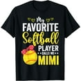 thumbnail image 1 of My Favorite Softball Player Calls Me Mimi Softball Lover T-Shirt, 1 of 4