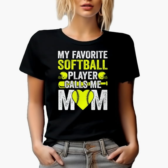 My Favorite Softball Player Calls Me Mom, Black T-Shirt, Large