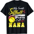 thumbnail image 1 of My Favorite Softball Player calls me Nana Tee Mothers day Funny Creative Graphic T-Shirt, 1 of 3