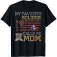 thumbnail image 1 of My Favorite Soldier Calls Me Mom Proud Army Mom T-Shirt, 1 of 4