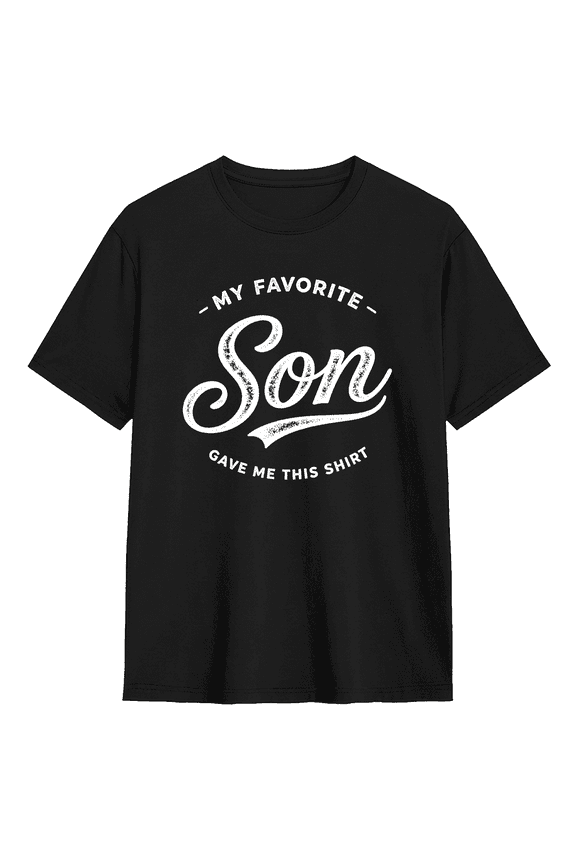 My Favorite Son Gave Me This Shirt Retro Graphic Tee For Men And Women, Family Gift Fun Cotton Short Sleeves T-Shirt