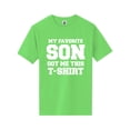 thumbnail image 1 of My Favorite Son. . . T-shirt Short Sleeve Neon T-Shirt, 1 of 1