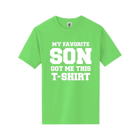 My Favorite Son. . . T-shirt Short Sleeve Neon T-Shirt