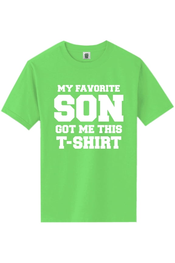 My Favorite Son. . . T-shirt Short Sleeve Neon T-Shirt
