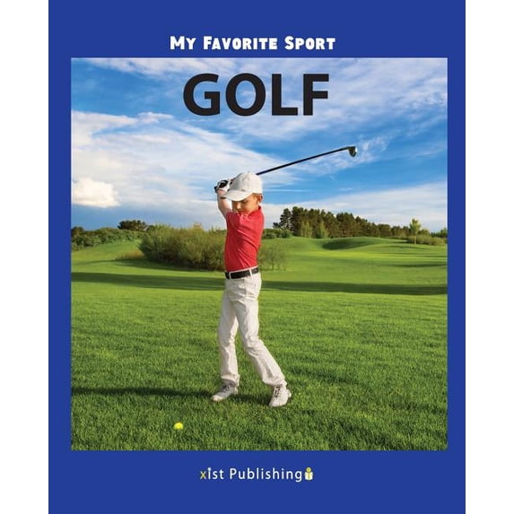 My Favorite Sport: Golf, (Paperback)
