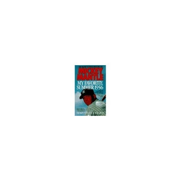 Pre-Owned My Favorite Summer 1956 (Mass Market Paperback) 0440212030 9780440212034