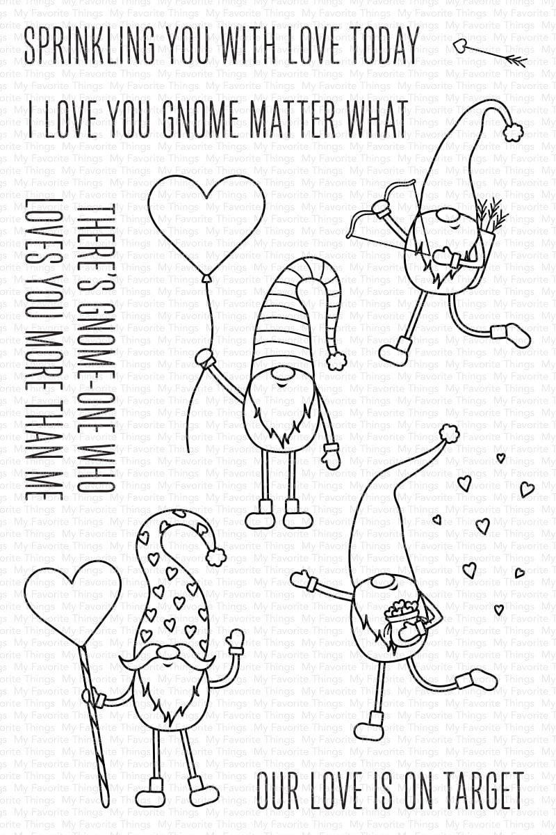 My Favorite Things Clear Stamps 4"X6"-Love You Gnome Matter What ...