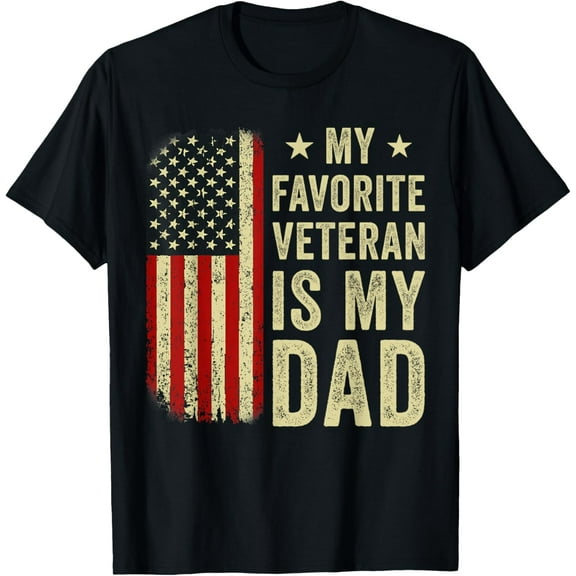 My Favorite Veteran Is My Dad T-Shirt Tops Tee