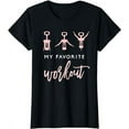 thumbnail image 1 of My Favorite Workout Funny Wine Lover Womens Exercise Quote T-Shirt, 1 of 5