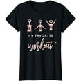 thumbnail image 1 of My Favorite Workout Funny Wine Lover Womens Exercise Quote T-Shirt, 1 of 5
