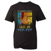 My Favourite People Call Me Pep-Pep T-Shirt Vintage Lazy Sloth Funny Joke Forest