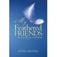 thumbnail image 1 of My Feathered Friends and The Book of Poems: Part 1, 1 of 1