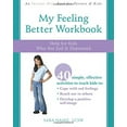 thumbnail image 1 of Pre-Owned My Feeling Better Workbook : Help for Kids Who Are Sad and Depressed (Paperback), 1 of 1