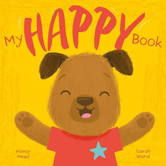 My Happy Book: A Picture Book on Understanding and Managing Emotions, (Paperback)