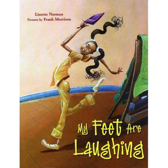 Pre-Owned My Feet Are Laughing (Hardcover) 0374350965 9780374350963