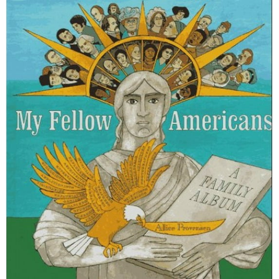Pre-Owned My Fellow Americans: A Family Album (Hardcover) 0152766421 9780152766429
