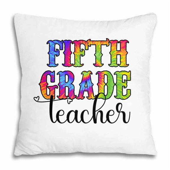 My Fifth Grade Teacher Is Very Approachable And Gentle Pillow