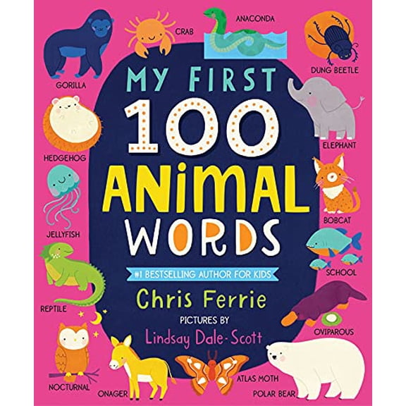 Pre-Owned My First 100 Animal Words (Board book) 1728228611 9781728228617