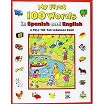 Pre-Owned My First 100 Words in Spanish/English (Hardcover) 067174965X 9780671749651