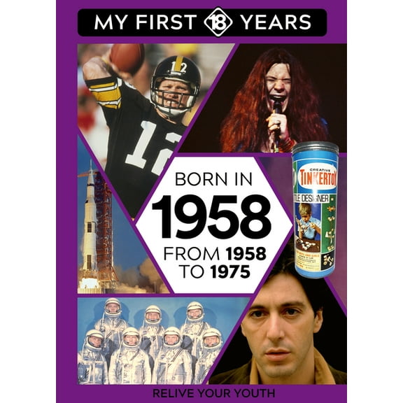 My First 18 Years - US Edition Born in 1958: From 1958 to 1975, Book 9, (Hardcover)