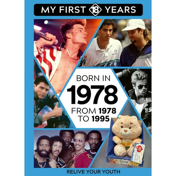 My First 18 Years - US Edition Born in 1978: From 1978 to 1995, Book 29, (Hardcover)