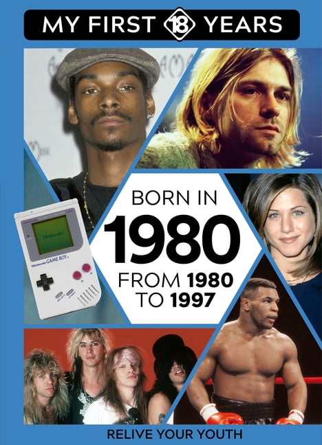 My First 18 Years - US Edition Born in 1980: From 1980 to 1997, Book 31, (Hardcover)