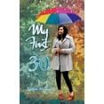 thumbnail image 1 of My First 30 (Paperback) by Nadira Persaud, 1 of 1