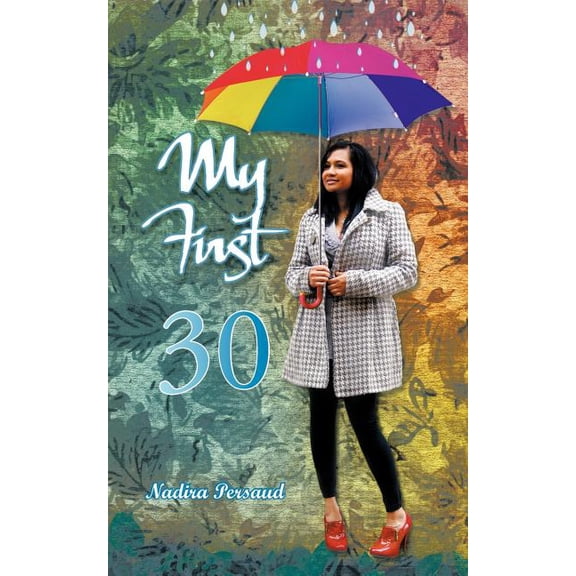 My First 30, (Paperback)