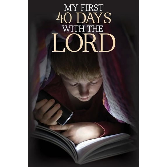 My First 40 Days with the Lord, (Paperback)