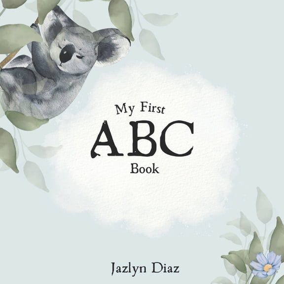 My First ABC book, (Paperback)