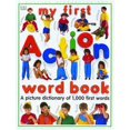thumbnail image 1 of Pre-Owned My First Action Word Book (Hardcover) 078940463X 9780789404633, 1 of 1