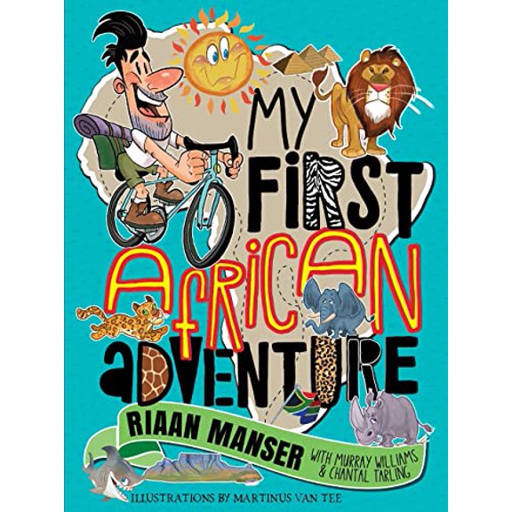 Pre-Owned My First African Adventure (Paperback) by Riaan Manser, Murray Williams