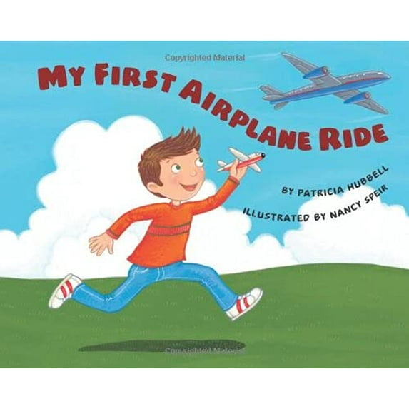 Pre-Owned My First Airplane Ride (Paperback) 1477816755 9781477816752
