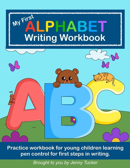 My First Abc Write My First Alphabet Writing Workbook: Practice workbook for young ...