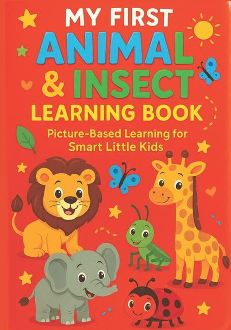My First Animal Book: A Fun and Educational Animal Book for Toddlers and Preschoolers, (Paperback)
