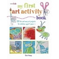 thumbnail image 1 of Pre-Owned My First Art Activity Book : 35 Fun and Easy Art Projects for Children Ages 7 Years +, 1 of 1