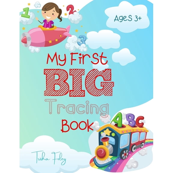 My First BIG Tracing Book, (Paperback)