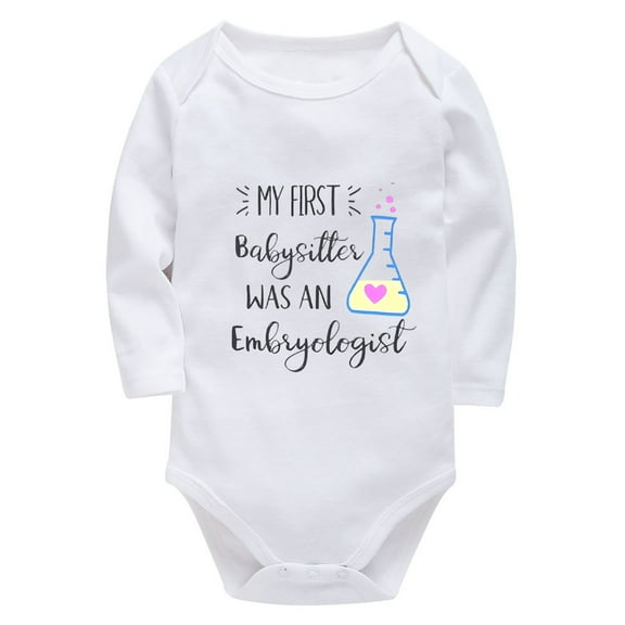 My First Babysitter Was An Embryologist Newborn One Piece Long Sleeve Plain Onesie White Plain Onsies0-3 Months