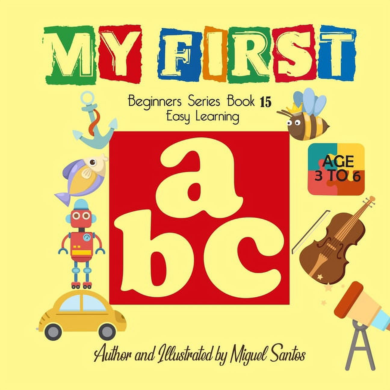 My First: Beginners Easy Learning ABC, (Paperback) - Walmart.com
