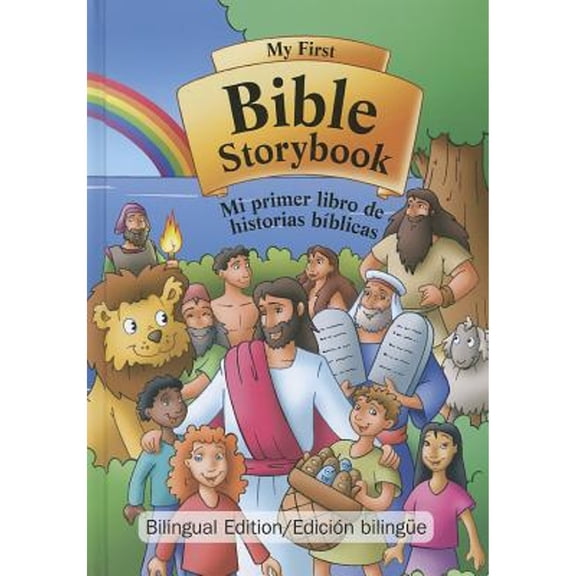 My First Bible Storybook/Mi Primer Libro de Historias Biblicas (Hardcover)