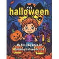 thumbnail image 1 of My First Big Book Of Coloring Halloween 2-8, (Paperback), 1 of 1
