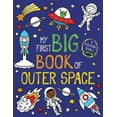 thumbnail image 1 of My First Big Book of Coloring: My First Big Book of Outer Space (Paperback), 1 of 1