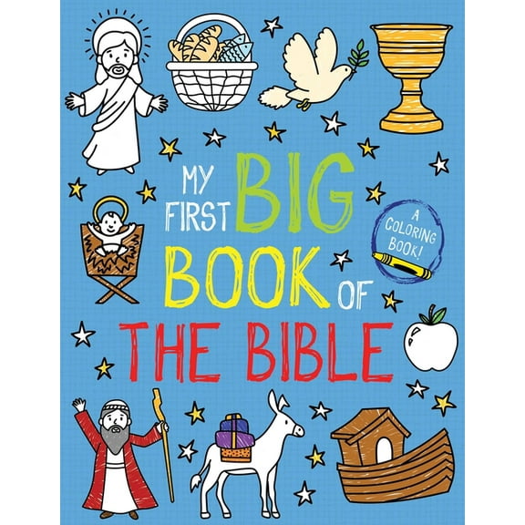 My First Big Book of Coloring My First Big Book of the Bible, (Paperback)