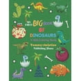 thumbnail image 1 of My First Big Book of Dinosaurs: A KIDS COLORING BOOK: A coloring book with different type dinosaur designs gift for every kids for applying different, 1 of 1