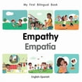 thumbnail image 1 of My First Bilingual Book My First Bilingual Book-Empathy (English-Spanish), (Board Book), 1 of 2