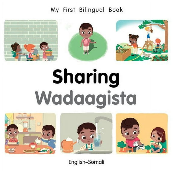 My First Bilingual Book: My First Bilingual Book–Sharing (English–Somali) (Board book)
