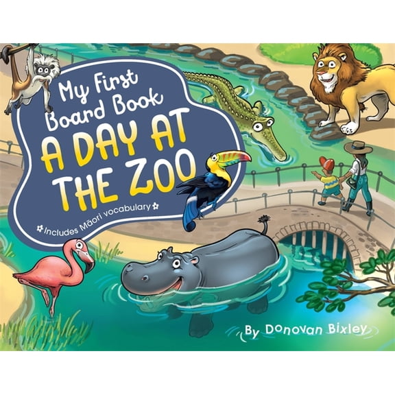 My First Board Book: My First Board Book: A Day at the Zoo (Board book)